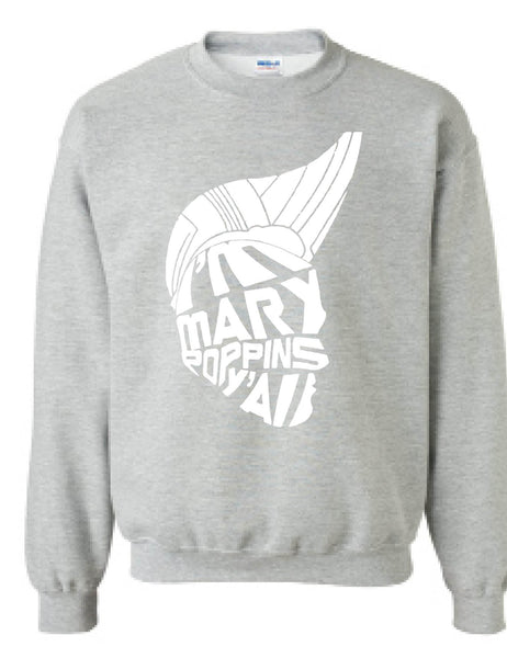 Adult Sweatshirt I'm Mary Poppins Y'all Trending Tops Popular Top