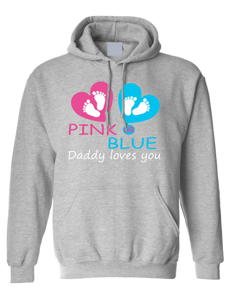 Men's Hoodie Pink Or Blue Daddy Loves You Gender Reveal Shower