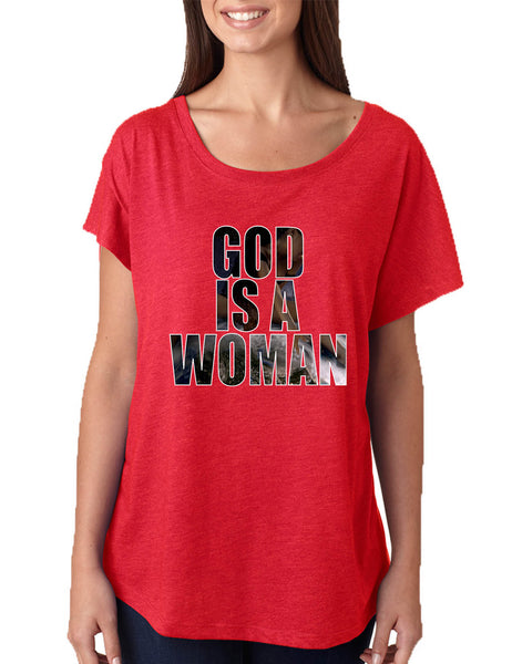 Women's Dolman God Is A Woman Fans Gift Popular Top Trendy Shirt