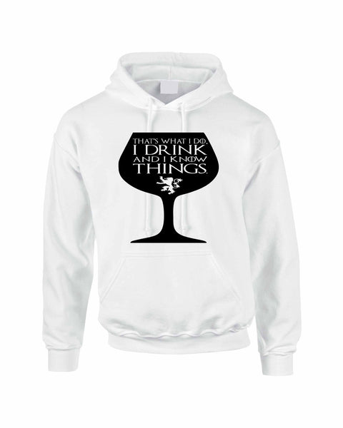 Adult Hoodie That's What I Do I Drink And Know Things Wing Glass Lannister Top Game Of Thrones Inspired - ALLNTRENDSHOP