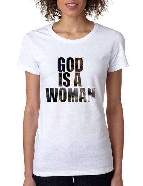 Women's T Shirt God Is A Woman Trendy Shirt Popular Tee Fans Gift