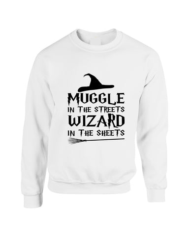 Adult Crewneck Muggle In The Streets Wizard In The Sheets Sweatshirt - ALLNTRENDSHOP