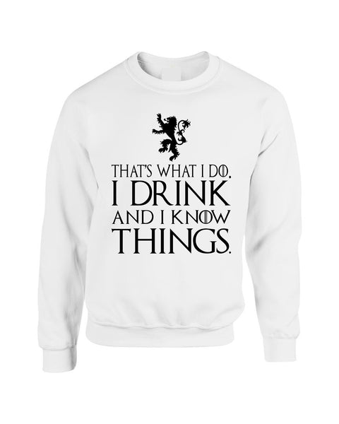 That What I Do I Drink And I Know Things women Sweatshirt - ALLNTRENDSHOP - 2